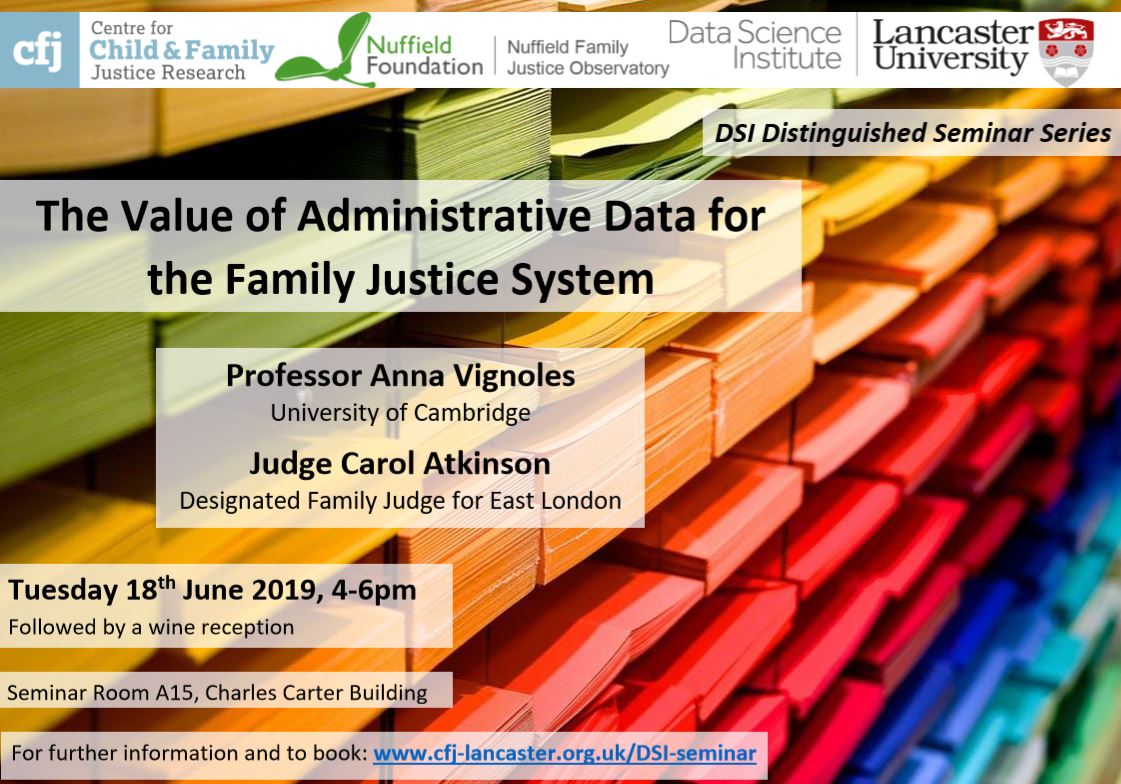 DSI Distinguished Seminar Series – The Value of Administrative Data for the Family Justice System – Tuesday 18th June